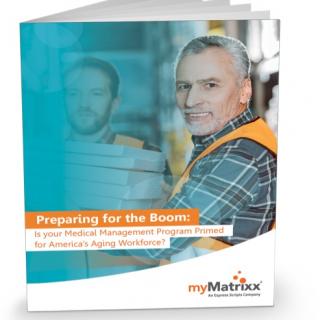 Preparing for the Boom: Is your Medical Management Program Primed for America’s Aging Workforce?