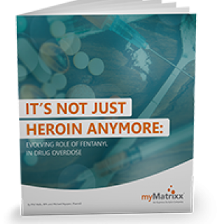 It's Not Just Heroin Anymore: Evolving Role of Fentanyl in Drug Overdose