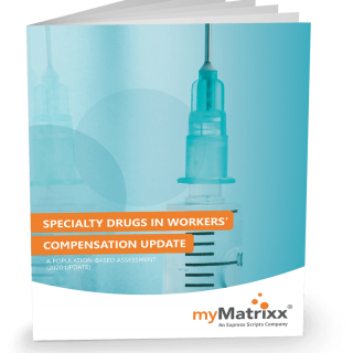 Specialty Drugs in Workers’ Compensation Update A Population-Based Assessment (2020 Update)
